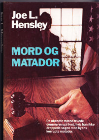 Joe L. Hensley " Mord og matador "